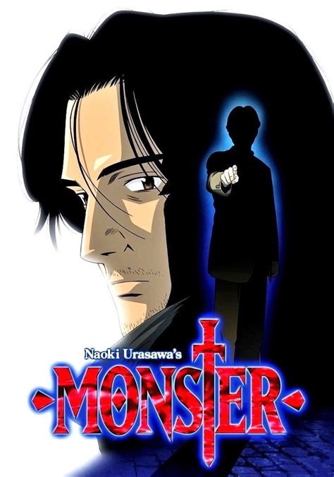 Monster - watch tv show streaming online