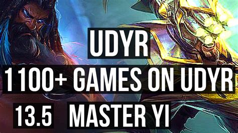 Udyr Vs Yi Jng Games M Mastery Godlike Kr