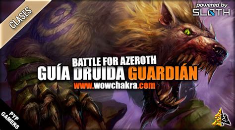 Gu A Druida Guardi N Battle For Azeroth Wowchakra