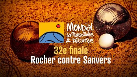 E De Finale Dylan Rocher Contre Armand Sanvers En Replay Mondial La