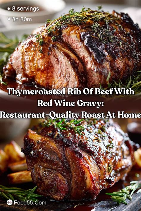 Thymeroasted Rib Of Beef With Red Wine Gravy Food55