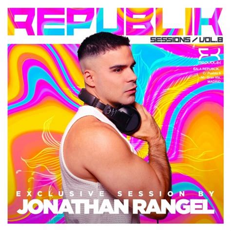 Stream Republik Sessions Vol Dj Jonathan Rangel By Sala Republik