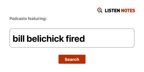 Bill Belichick Fired - Лучшие выпуски подкастов