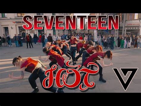 K POP IN PUBLIC RUSSIA ONE TAKE SEVENTEEN 세븐틴 HOT dance cover by