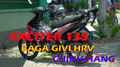 Baga HRV Exciter 135 2010 Chính Hãng Cảng Givi HRV Exciter 135 4 Số