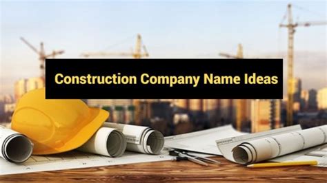 Catchy Unique Creative Construction Company Names