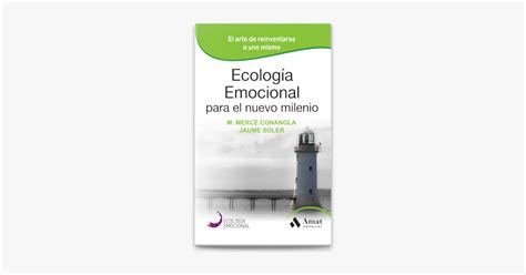 Ecolog A Emocional Para El Nuevo Milenio On Apple Books