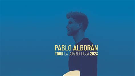 Pablo Alborán todo lo que necesitas saber sobre su nueva gira La