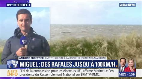 Tempête Miguel à La Rochelle Les Rafales Atteignent Déjà Les 70 Kmh