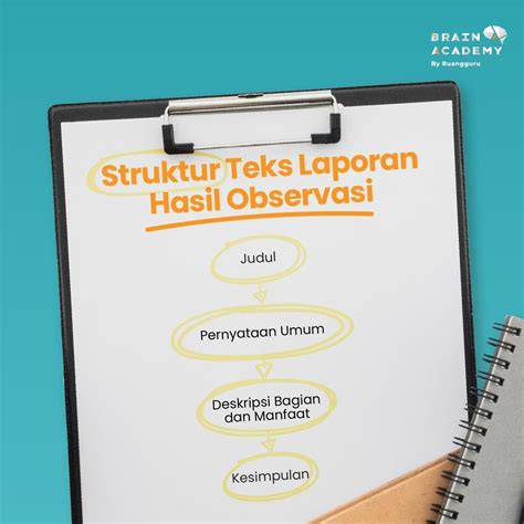 teks laporan hasil observasi pengertian struktur cirinya