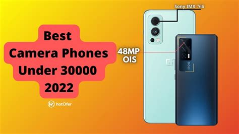 Best Camera Phones Under In India Mora Tabbie