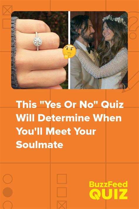 This Yes Or No Quiz Will Determine When You Ll Meet Your Soulmate In 2024 Meeting Your