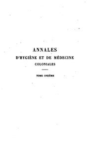 Annales d hygiène et de médecine coloniales France Ministère des