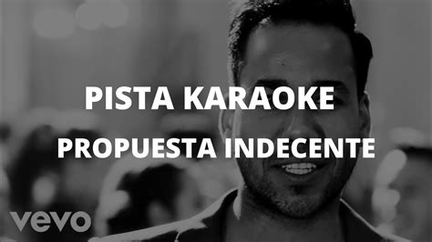 Romeo Santos Propuesta Indecente Pista Karaoke Youtube