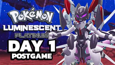 Pokémon Luminescent Platinum Postgame Day 1 [blind Playthrough] Youtube