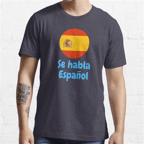 Se Habla En Espa Ol Shirt Hablo Espa Ol Camiseta Amor Y Respeto