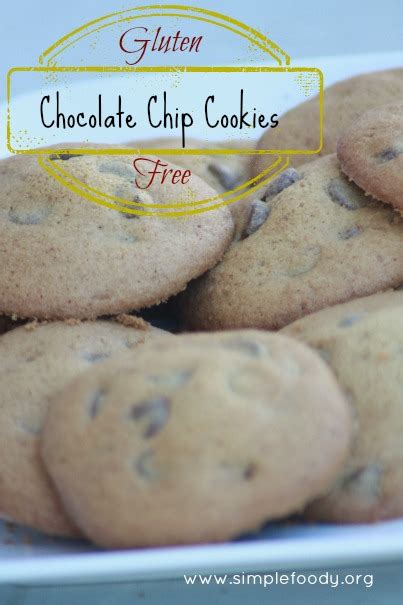 Gluten Free Chocolate Chip Cookies Grain Mill Wagon