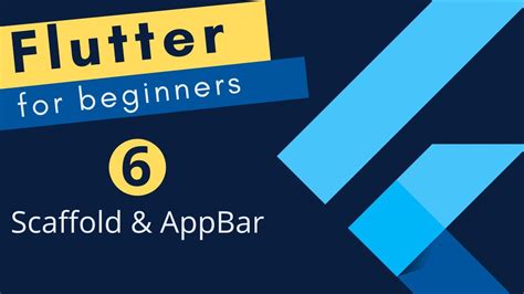 Flutter Tutorial For Beginners Scaffold And Appbar Youtube