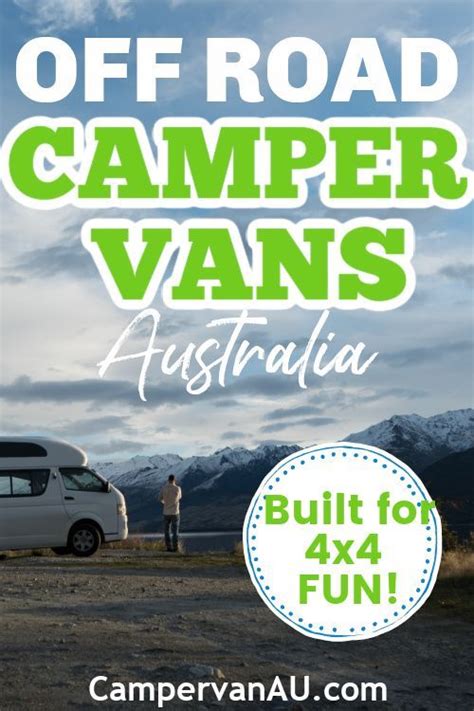 See the REAL Australia in an off road camper van! | Camper van, Offroad ...