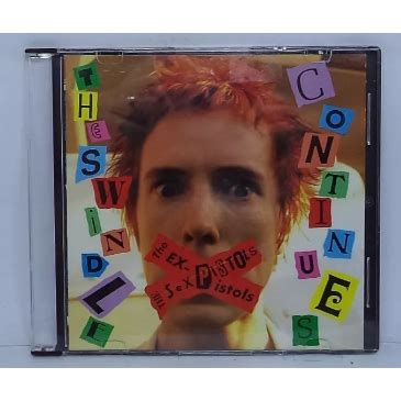 Cd The Ex Pistols The Sex Pistols The Swindle Continues Shopee Brasil