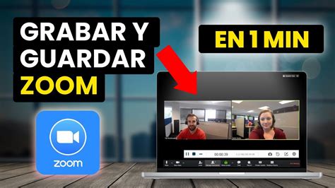 Como Grabar y Guardar una Reunión en Zoom Correctamente YouTube