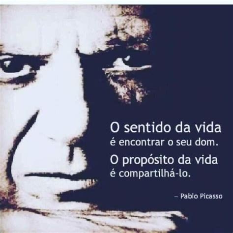 O Sentido Da Vida é Encontrar O Seu Dom O Propósito Da Vida é