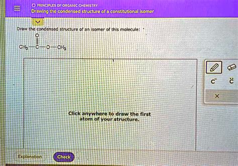 SOLVED I PRINCIPLES OF ORGANIC CHEMISTRY Drawing The Condensed