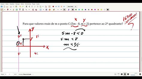 Para Que Valores Reais De M O Ponto C 5m 8 M 2 Pertence Ao 2º