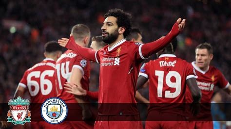 Liverpool Vs Manchester City 3 0 Uefa Champions League Goals