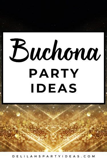 Buchona Theme Party Ideas Party Themes Party Throw A Party