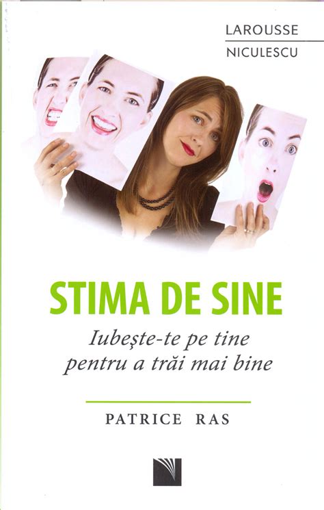 Stima De Sine Iubeste Te Pe Tine Insuti Ras P Carte