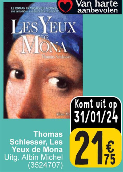 Thomas Schlesser Les Yeux De Mona 3524707 Promotie Bij Cora