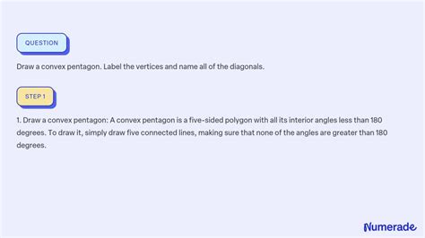 ⏩SOLVED:Draw a convex pentagon. Label the vertices and name all of ...