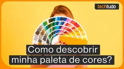 Como Descobrir Minha Paleta De Cores Veja Apps Que Podem Ajudar