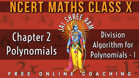 Chapter 2 Polynomials Division Algorithm For Polynomials Part 1 Maths