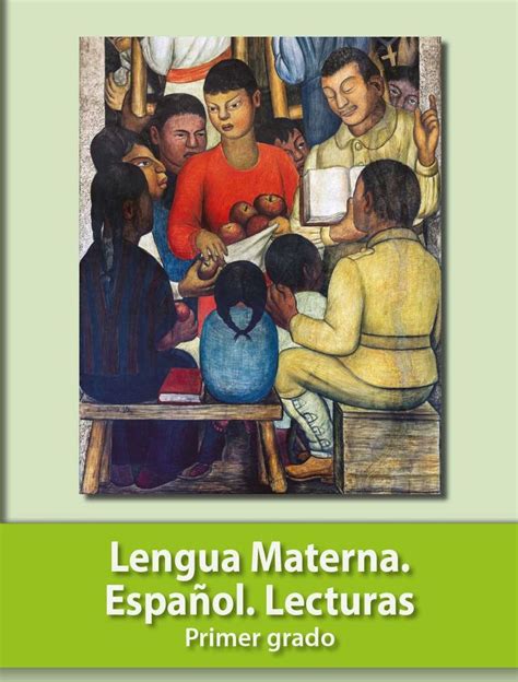 Libro De Lengua Materna Espaaol Primer Grado Contestado Estudiar