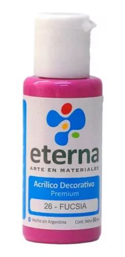 Acrílico Decorativo Premium Eterna 26 Fucsia 50 Ml La Plata MercadoLibre