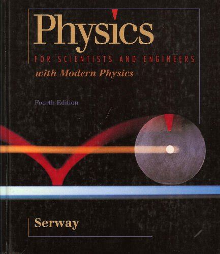 Physics For Scientists And Engineers With Modern Physics Saunders