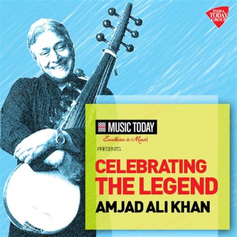 Celebrating The Legend - Amjad Ali Khan Songs Download - Free Online ...