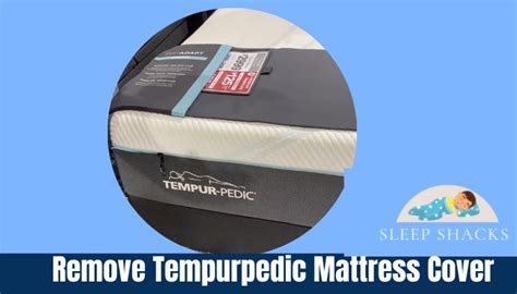 How To Remove Tempurpedic Mattress Cover Step By Step