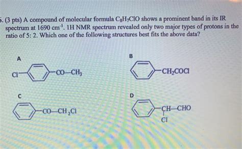 Solved Answer 3 Pts A Compound Of Molecular Formula Chcio Shows A Course Hero