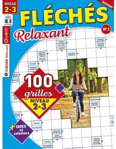 Magazine Fléchés Relaxant 04 100 grilles Niveau 2 3