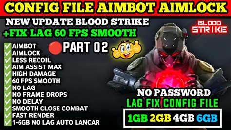 Config Bloodstrike Aimbot Aimlock Aim Assist High Damage Config File