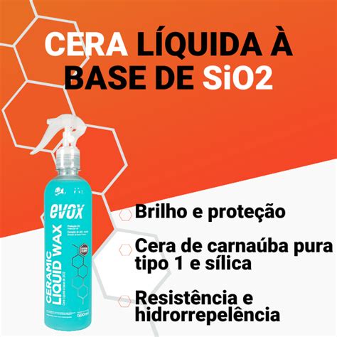 Ceramic Liquid Wax Evox Cera Líquida à Base de SiO2 500ml Yamase