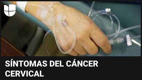 Todo Lo Que Necesitas Saber Sobre El Cáncer De Cérvix Causas Síntomas