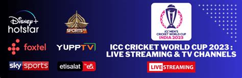 Click for details ICC Cricket World Cup 2023 : Live Streaming & TV ...