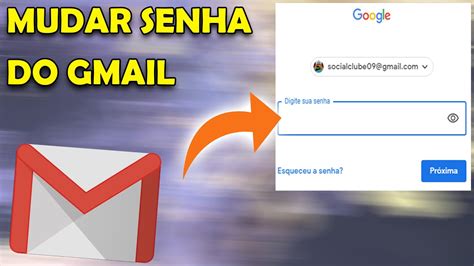 Como Mudar A Senha Do Gmail Youtube