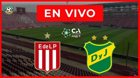 Estudiantes Vs Defensa Y Justicia La Final En Vivo 🔴 Relato