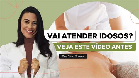 Massoterapia Na 3 Idade A Melhor Forma De Atender Idosos YouTube