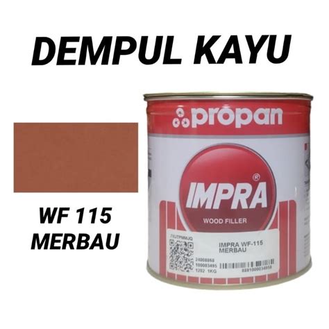 Jual DEMPUL KAYU IMPRA 1KG WF 115 MERBAU IMPRA WOOD FILLER Shopee